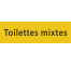 Plaque de porte rectangulaire "toilettes mixtes" jaune