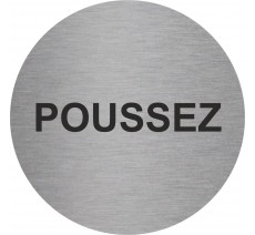 Plaque de porte ronde "POUSSEZ" - alu ou PVC