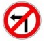 Panneau routier "Interdiction de tourner à gauche à la prochaine intersection" B2a