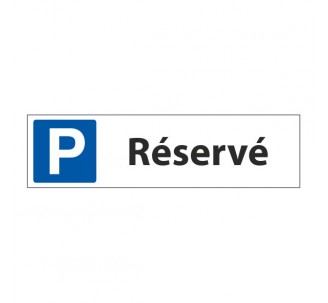 Panneau parking reservé