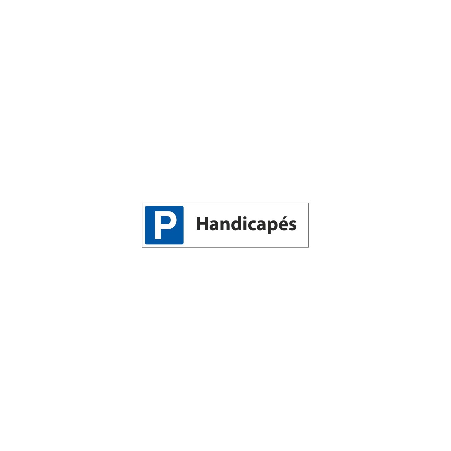 Plaque "parking handicapé"