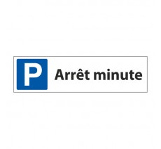 Parking arrêt minute panneau