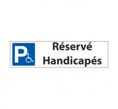 Panneau de signalisation "Parking Réservé handicapés"