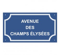 Plaque de rue en alu "Avenue des Champs Elysées"