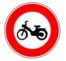Panneau routier "Accès interdit aux cyclomoteurs" B9g