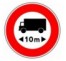 Panneau routier "Accès interdit aux camions de plus de 10m" B10a