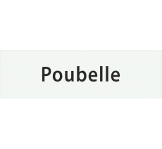 Plaque de porte rectangulaire "poubelles" blanc