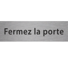 Plaque de porte rectangulaire "fermez la porte"