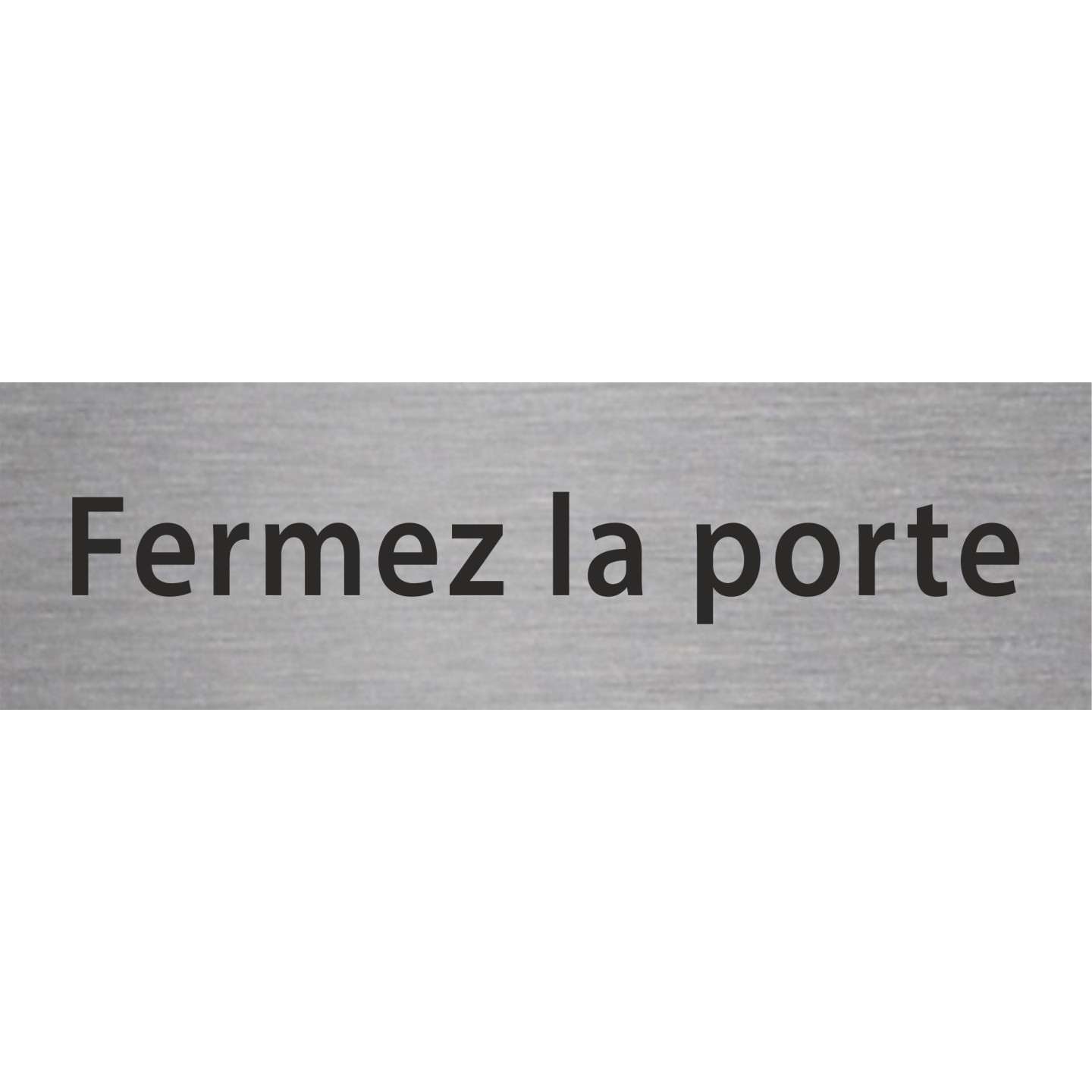 Plaque de porte rectangulaire "fermez la porte" rouge