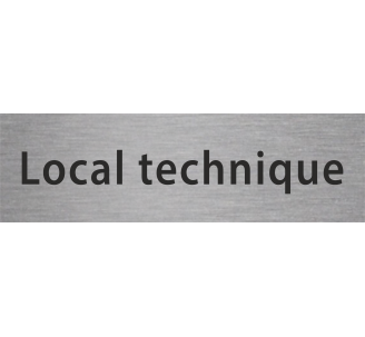 Plaque de porte rectangulaire "local technique" argent