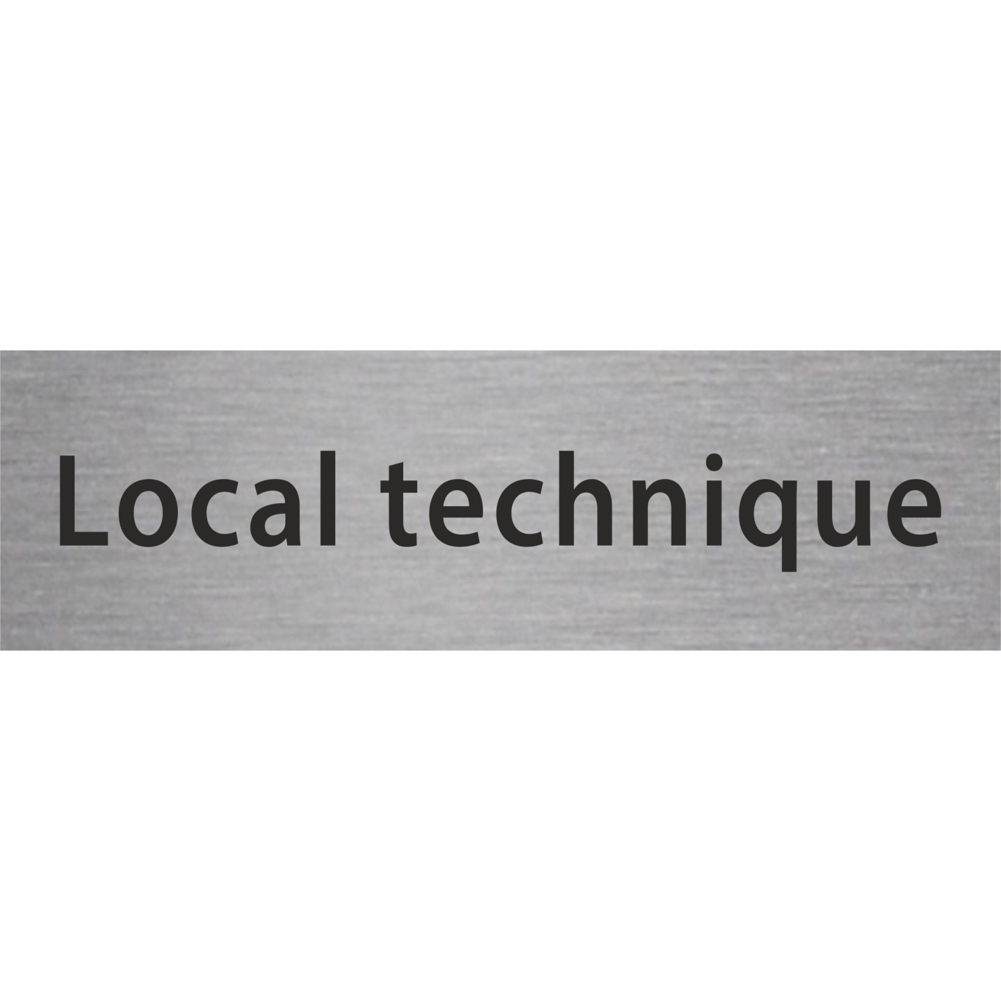 Plaque de porte rectangulaire "local technique" argent