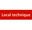 Plaque de porte rectangulaire "local technique" rouge