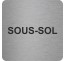 Pictogramme en alu en relief "Sous-sol"