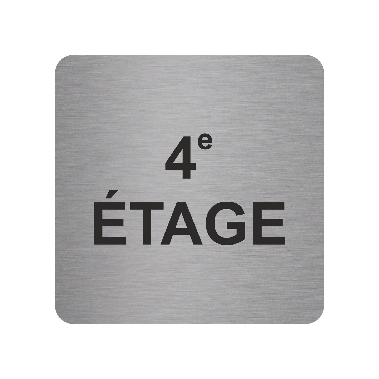 Pictogramme en alu en relief "4e ETAGE"