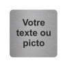 Pictogramme en alu en relief  "Votre texte ici"