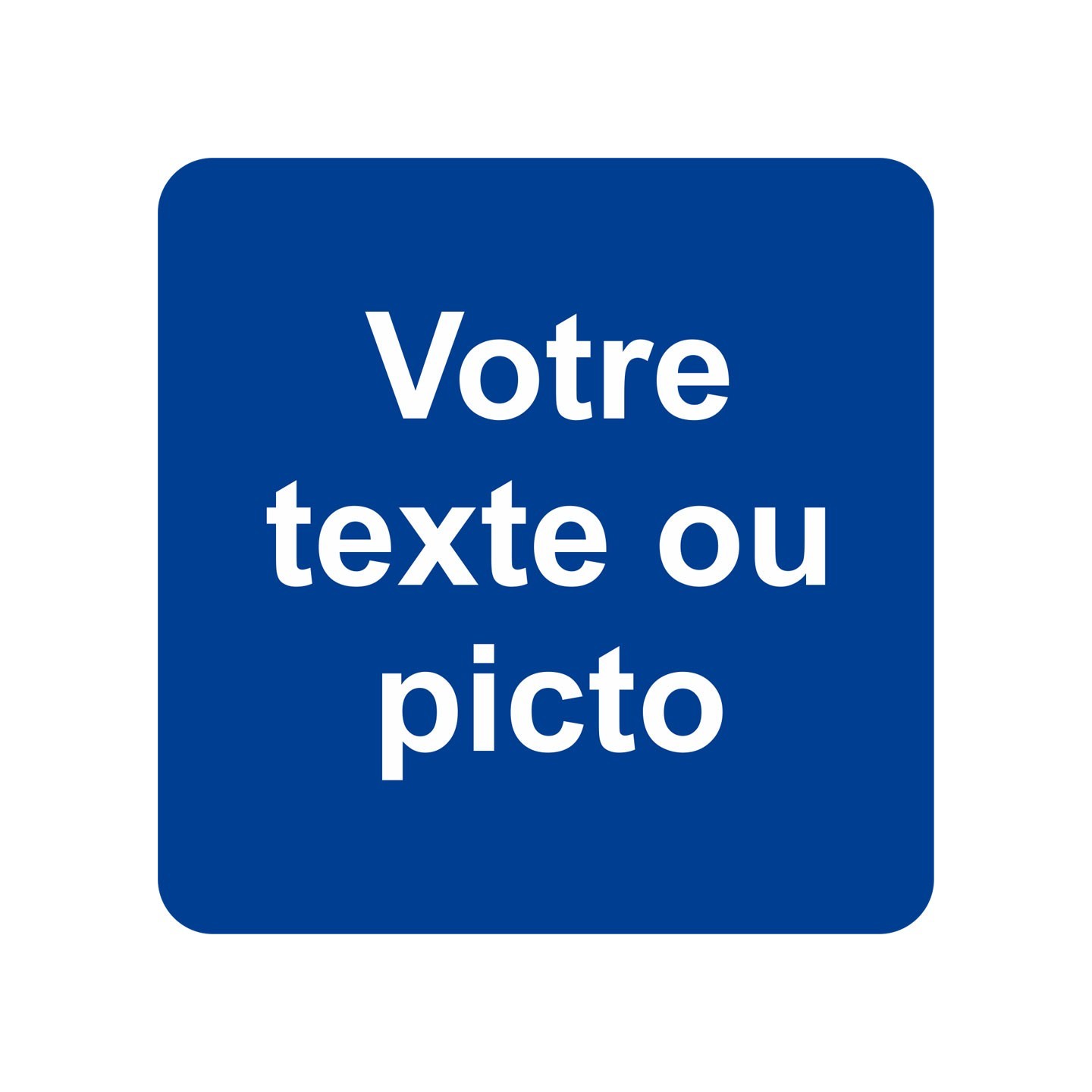 Pictogramme en alu en relief  "Votre texte ici"