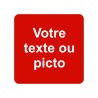 Pictogramme en alu en relief  "Votre texte ici"