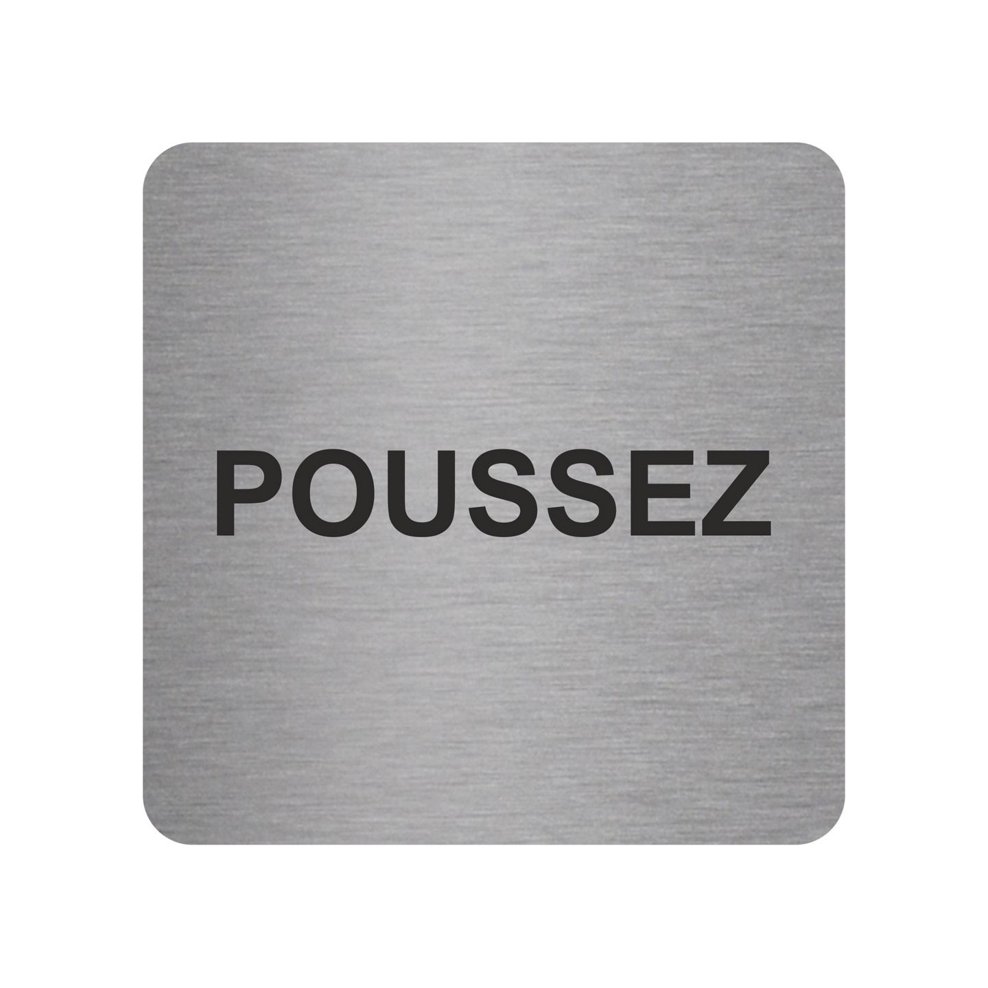 Pictogramme en alu en relief  "Poussez"