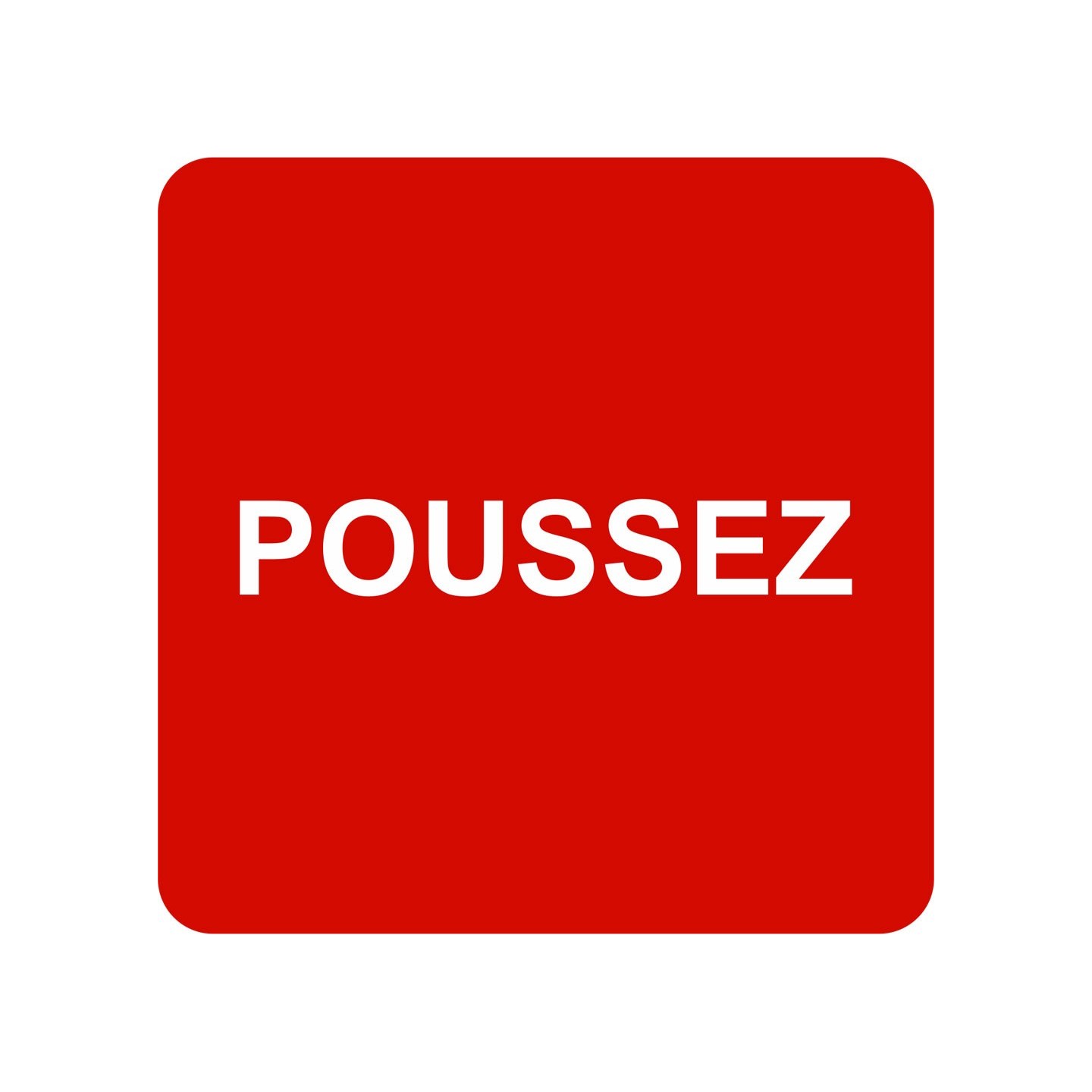 Pictogramme en alu en relief  "Poussez"