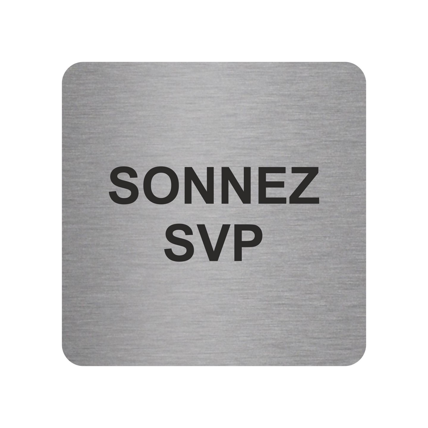 Pictogramme en alu en relief  "Sonnez SVP"