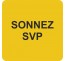 Pictogramme en alu en relief "Sonnez SVP"