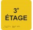 Picto alu avec braille et relief "3e ETAGE"