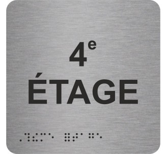 Picto alu avec braille et relief "4e ETAGE"
