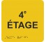 Picto alu avec braille et relief "4e ETAGE"