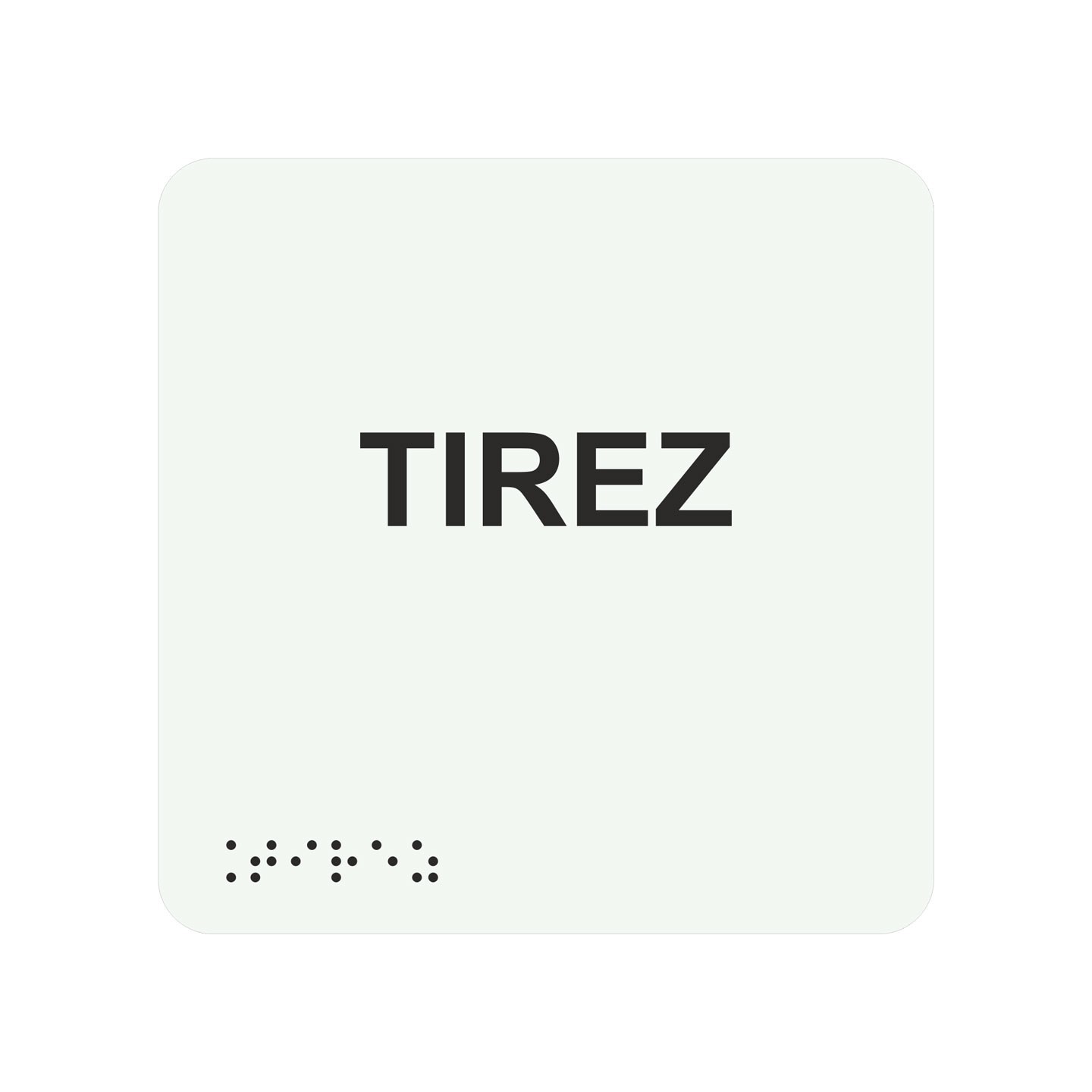 Picto alu avec braille et relief  "Tirez", 5 coloris au choix