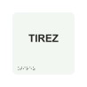 Picto alu avec braille et relief  "Tirez", 5 coloris au choix