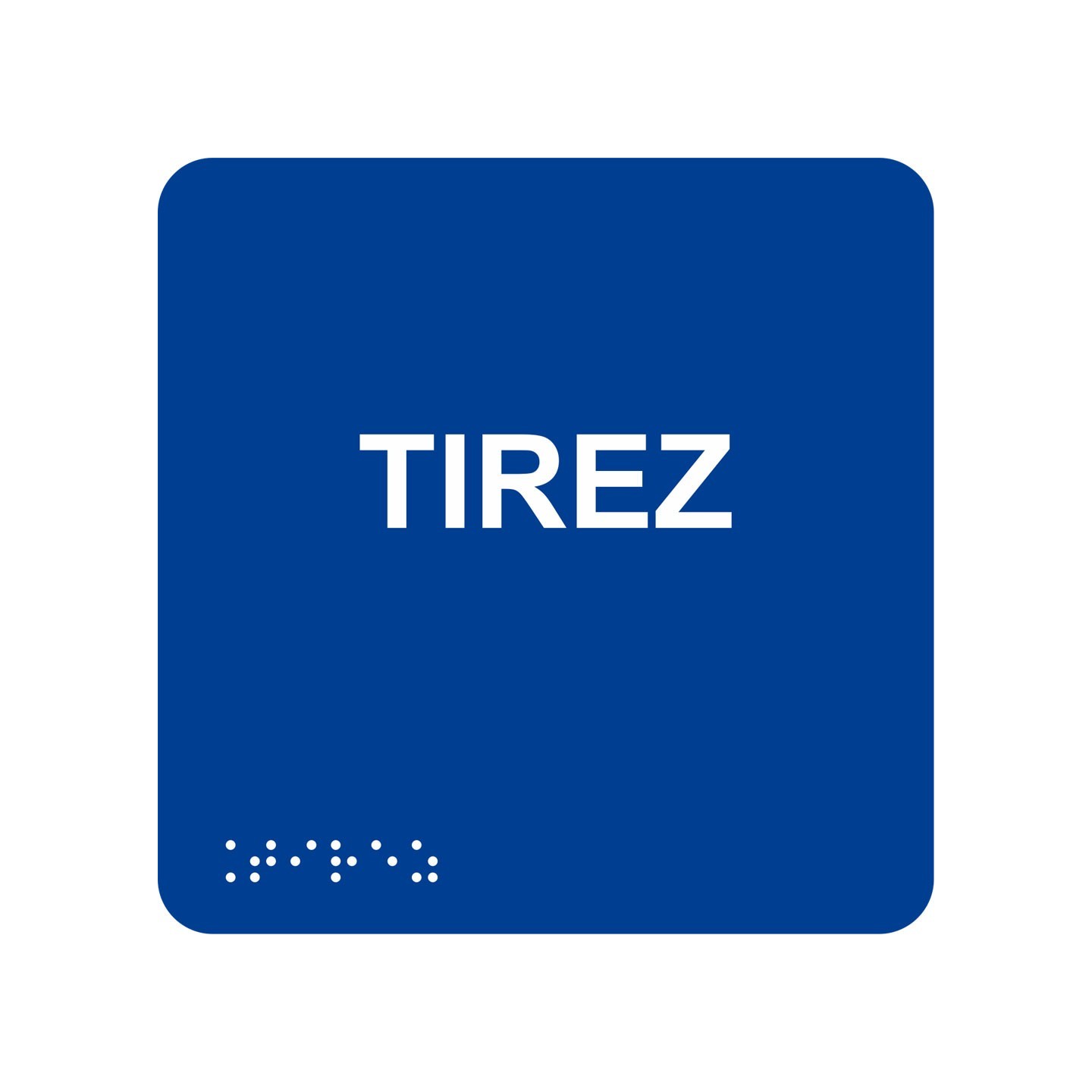 Picto alu avec braille et relief  "Tirez", 5 coloris au choix