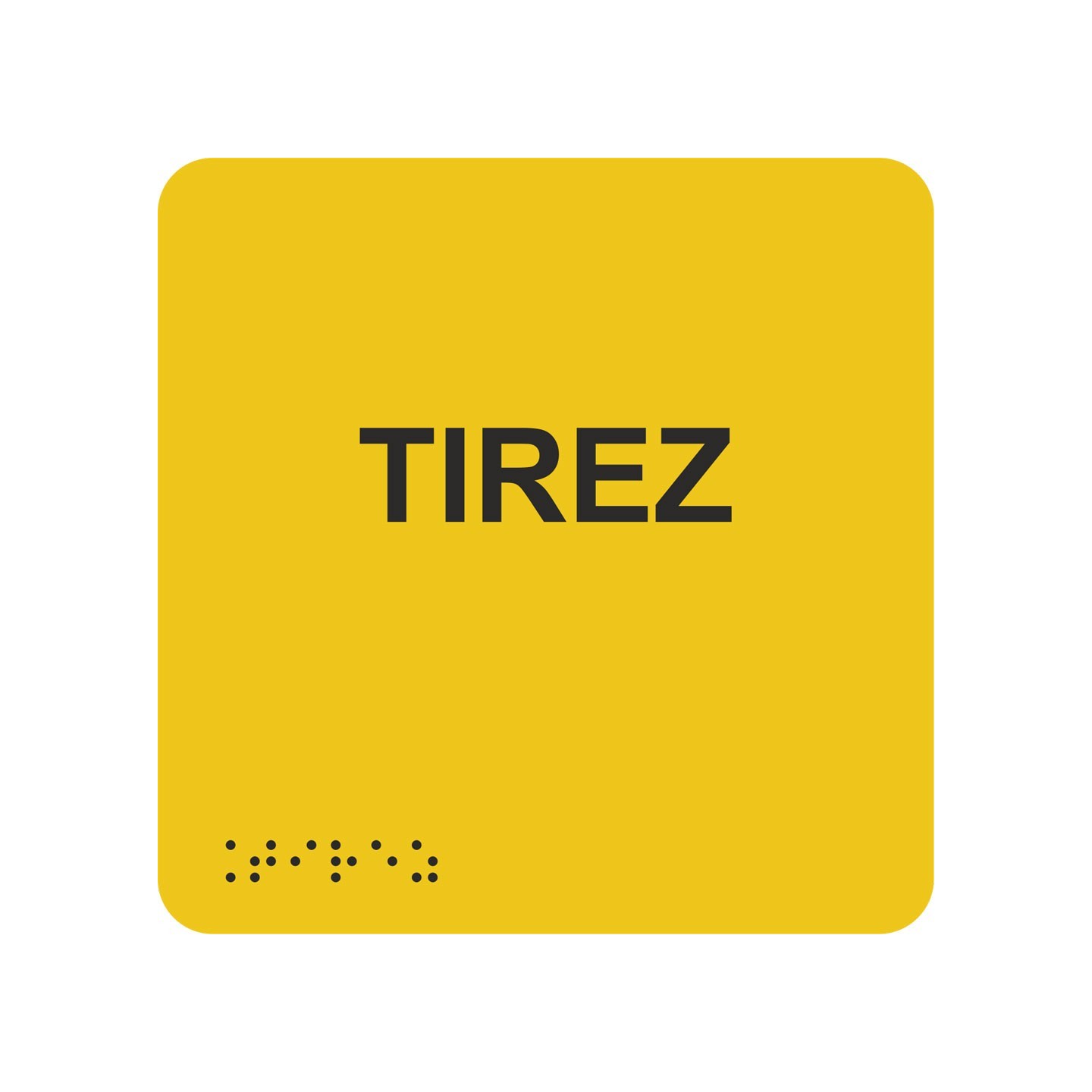 Picto alu avec braille et relief  "Tirez", 5 coloris au choix