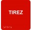 Picto alu avec braille et relief "Tirez", 5 coloris au choix