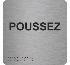 Pictogramme avec braille et relief "Poussez"