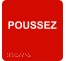 Picto alu avec braille et relief "Poussez", 5 coloris au choix