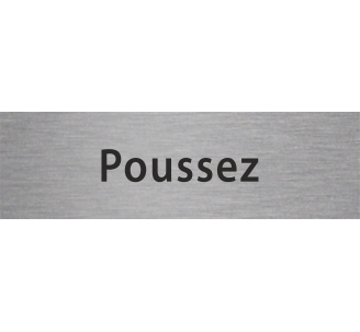 Plaque de porte rectangulaire "poussez" argent