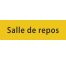 Plaque de porte rectangulaire "salle de repos" jaune