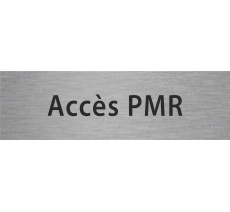 Plaque porte avec relief "Accès PMR"