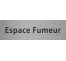 Plaque porte avec relief "Espace fumeur"