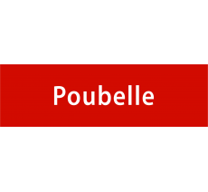 Plaque de porte avec relief "Poubelle"