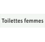 Plaque de porte rectangulaire "toilettes femmes" blanc