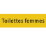 Plaque de porte rectangulaire "toilettes femmes" jaune