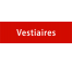 Plaque de porte rectangulaire "vestiaires" rouge