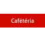 Plaque de porte rectangulaire "cafétéria" rouge