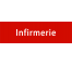 Plaque de porte rectangulaire "infirmerie" rouge