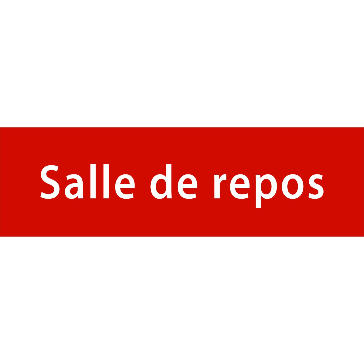 Plaque porte avec relief   "Salle de repos"