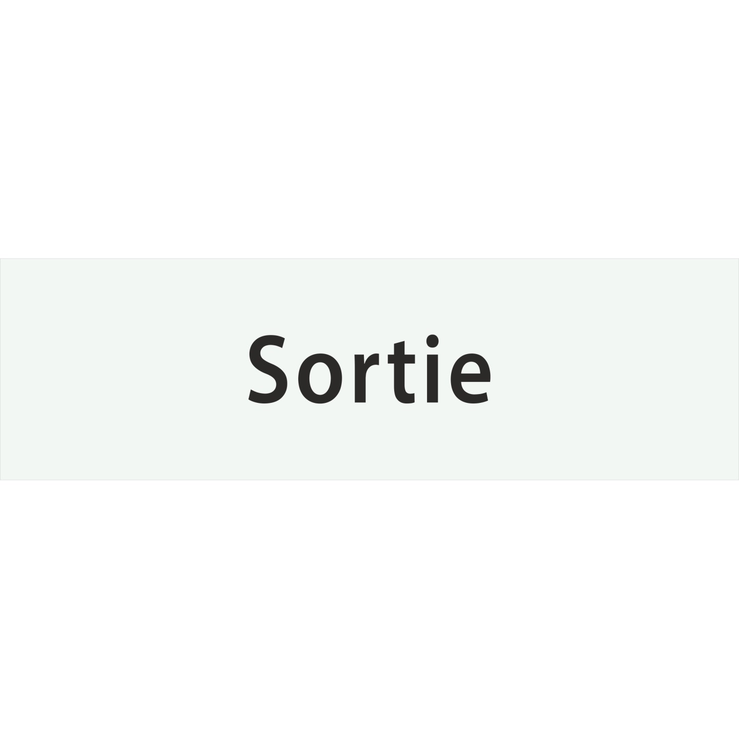 Plaque porte avec relief   "Sortie"