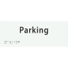 Plaque porte avec Braille et relief "Parking"