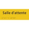 Plaque porte avec Braille et relief   "Salle d'attente"