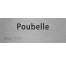 Plaque porte avec Braille et relief "Poubelle"